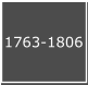 1763-1806