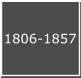 1806-1857
