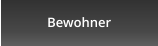 Bewohner